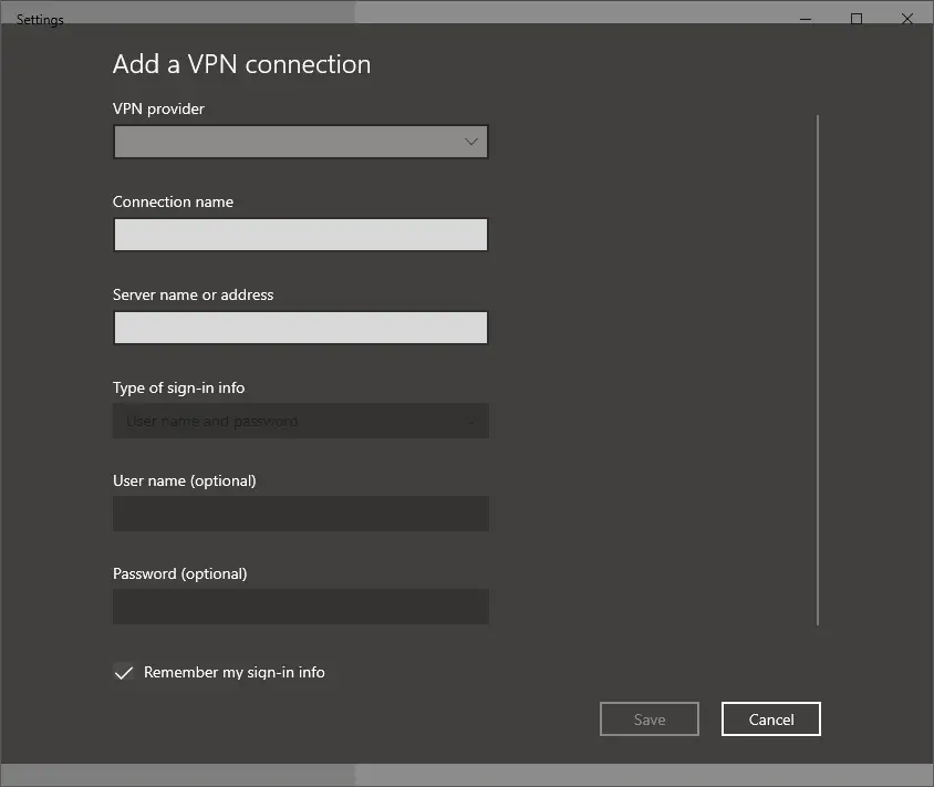 VPN Settings Input Form in Windows 10 and Windows 11